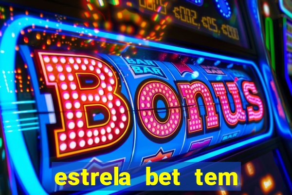 estrela bet tem como encerrar aposta